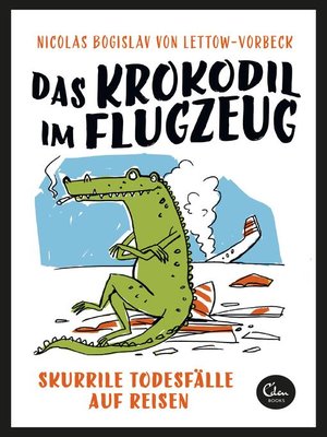 cover image of Das Krokodil im Flugzeug